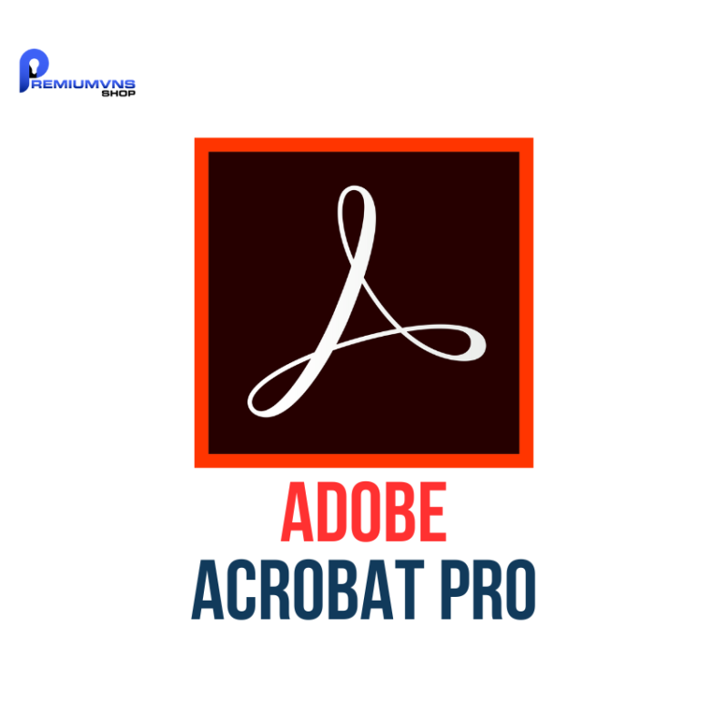 Tài khoản Adobe Acrobat Pro giá rẻ