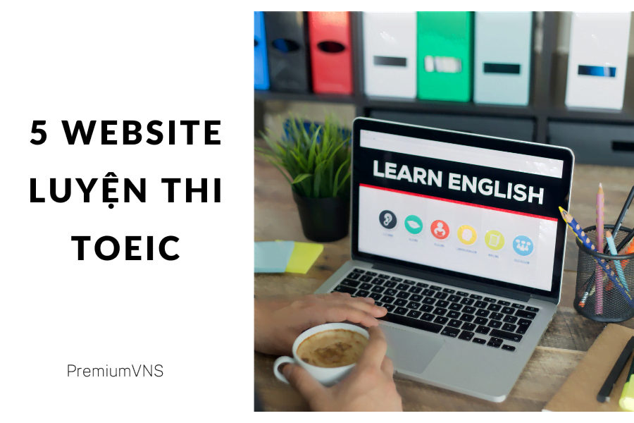 5 website luyện thi toeic cho người mới bắt đầu