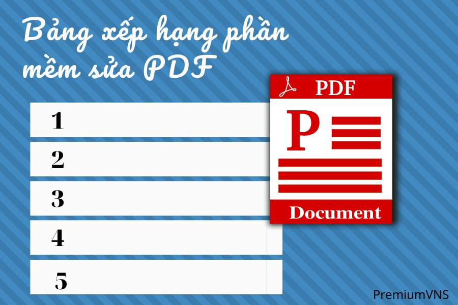 Bảng xếp hạng phần mềm sửa PDF tốt nhất 2022