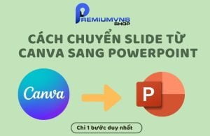 Cách chuyển từ canva sang powerpoint cơ bản trong 1 bước