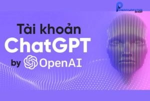 Chia sẻ tài khoản chat gpt