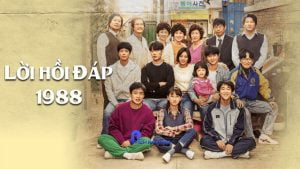 Bộ phim hay nhất mọi thời đại - Lời Hồi Đáp 1988 – Reply 1988
