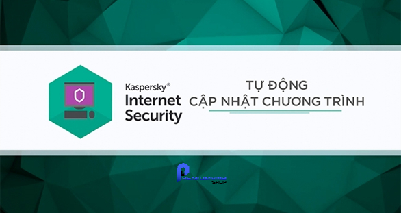 Cách cài đặt phần mềm diệt Virus Kaspersky Internet Security 2024 chính hãng 28 Thường xuyên cập nhật phần mềm diệt virus Kaspersky