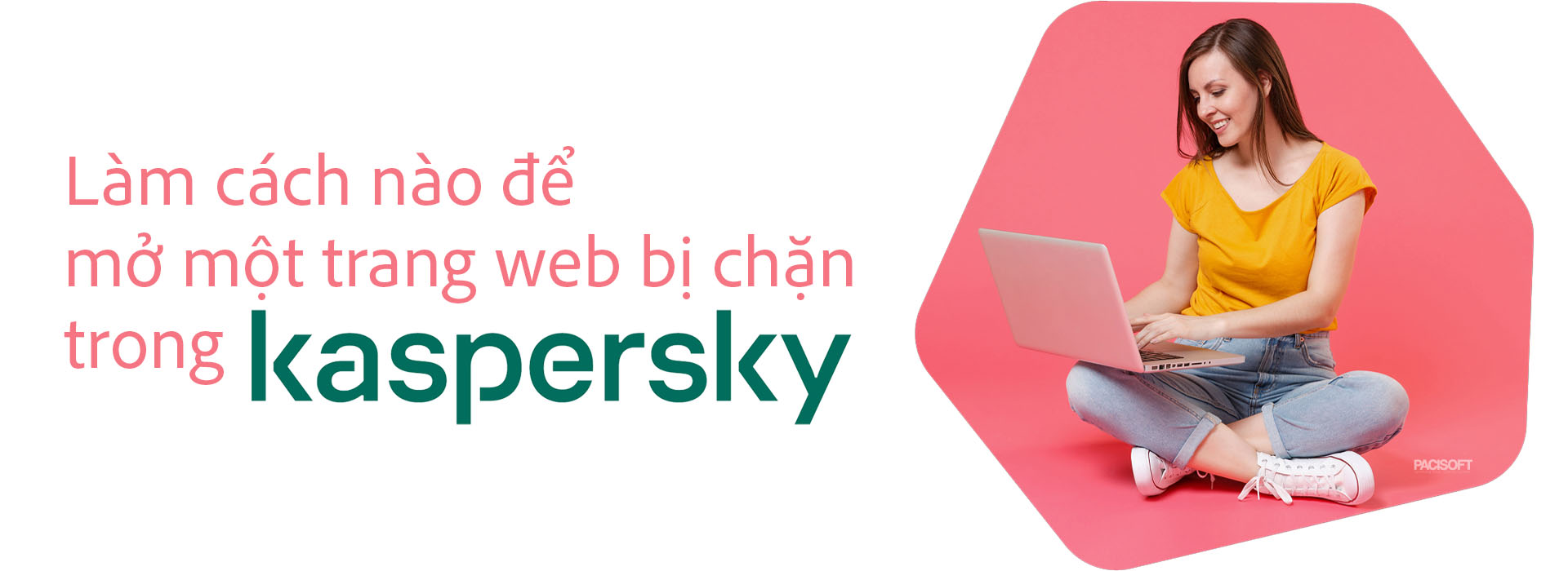 Kaspersky chặn mạng Lan phải làm sao