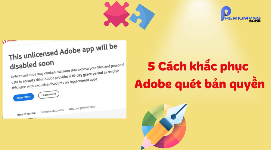 khắc phục Adobe quét bản quyền