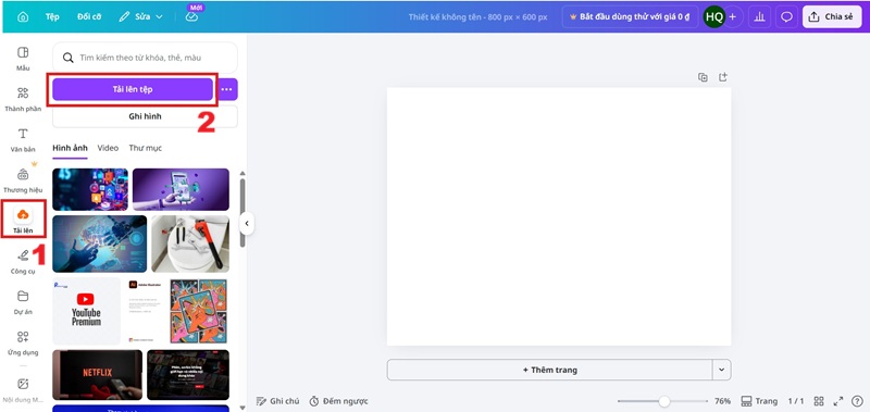 Chọn "Tải lên" sau đó chọn "Tải lên tệp"