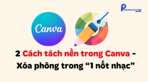 2 Cách tách nền trong Canva - Xóa phông trong “1 nốt nhạc”