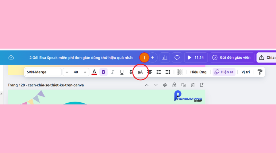 10 Cách định dạng văn bản - cỡ chữ trên Canva chi tiết từ A đến Z 11 Cách chuyển chữ in hoa thành chữ thường trong canva