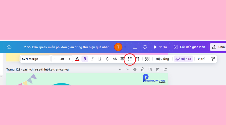 10 Cách định dạng văn bản - cỡ chữ trên Canva chi tiết từ A đến Z 15 Sử dụng danh sách đánh số hoặc dấu đầu dòng trên Canva