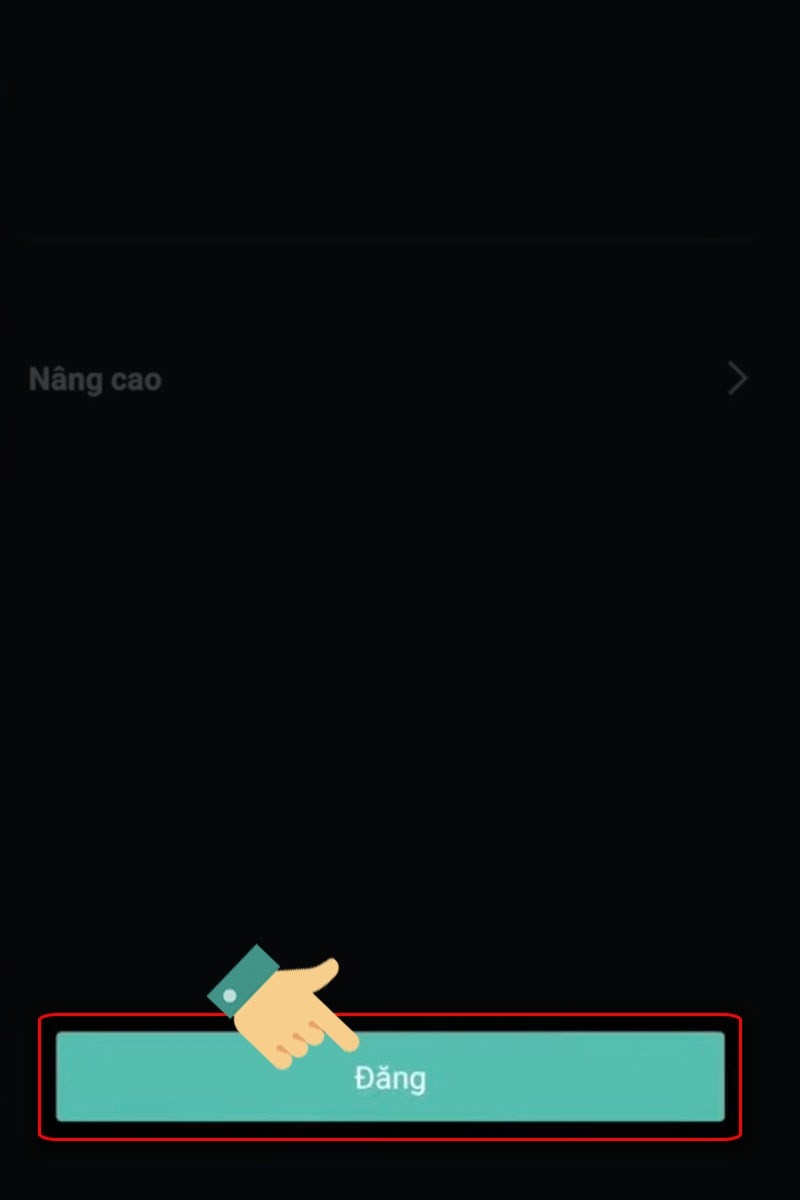 Bước 12: Nhấn Đăng Bước 12: Nhấn Đăng