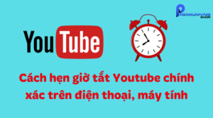 ách hẹn giờ tắt Youtube tự động chính xác "trong 1 nốt nhạc"