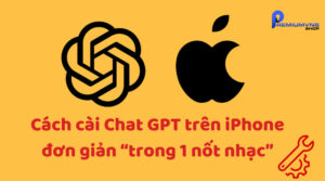 Cách cài Chat GPT trên iPhone đơn giản