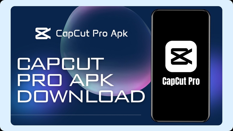 Tải Capcut Pro APK (Mod, Mở khóa Pro) Việt hóa miễn phí cho Android 6 Capcut Pro APK là gì