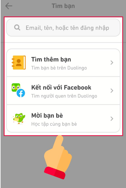 Hướng dẫn cách kết bạn trong Duolingo trên cả điện thoại và máy tính 2 Duolingo sẽ gợi ý cho bạn 4 cách để tìm bạn bè: thông qua danh bạ, Facebook, tài khoản Google