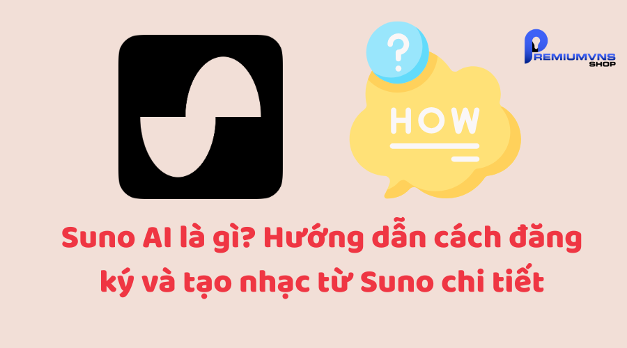 Suno AI là gì? Hướng dẫn cách đăng ký và tạo nhạc từ Suno chi tiết Suno AI là gì? Hướng dẫn cách đăng ký và tạo nhạc từ Suno chi tiết