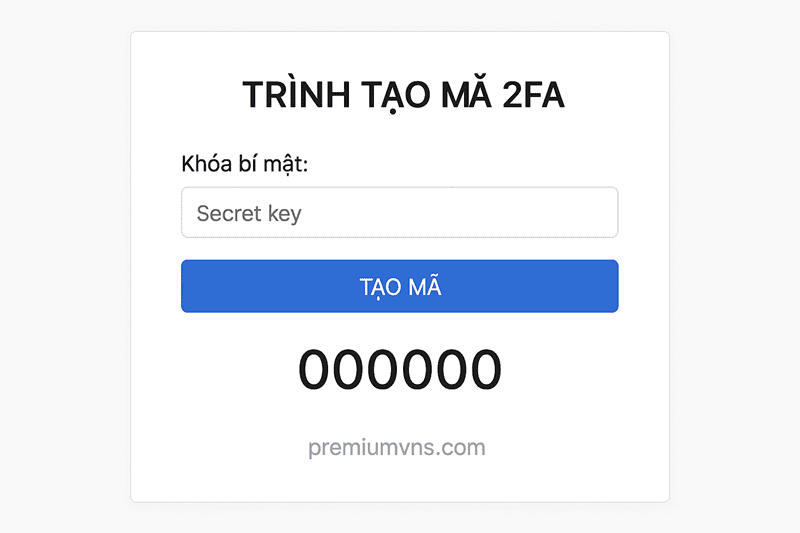 Hướng dẫn cách lấy mã 2FA từ trang PremiumVNS