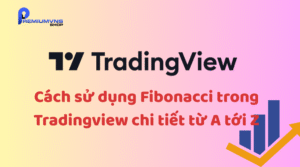 Cách sử dụng Fibonacci trong TradingView