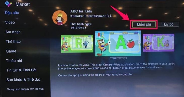 Nhấn vào nút Miễn phí để tải ứng dụng về trong Apps Market Tivi Panasonic Nhấn vào nút Miễn phí để tải ứng dụng về trong Apps Market Tivi Panasonic