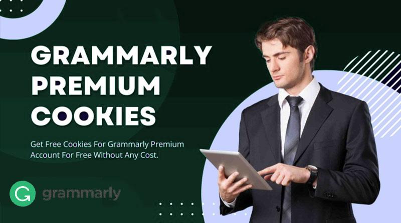 Sử dụng Grammarly Premium Cookies Sử dụng Grammarly Premium Cookies