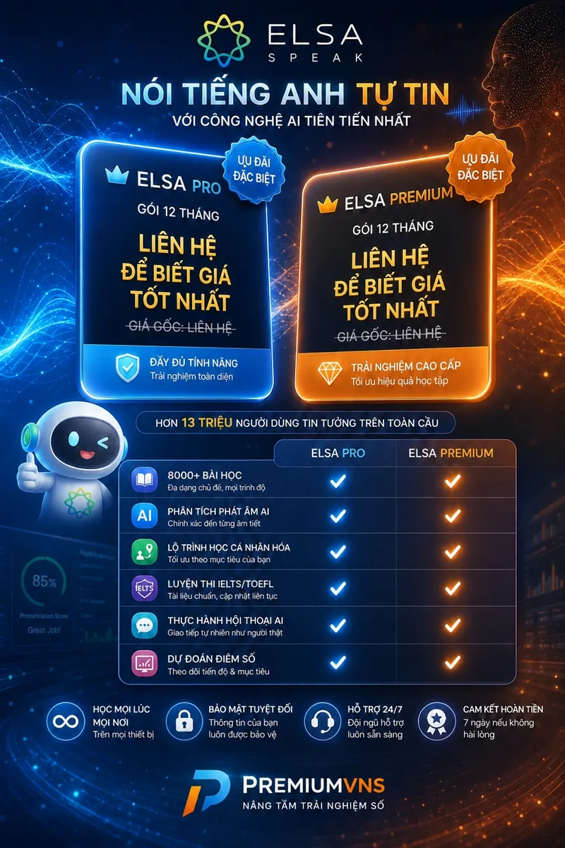 ELSA Speak Pro và Premium tại PremiumVNS với ưu đãi đặc biệt, đầy đủ tính năng AI phân tích phát âm