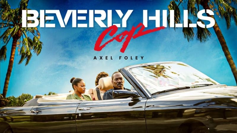 Beverly Hills Cop: Axel F – Cảnh sát Axel trở lại với nhiệm vụ mới.