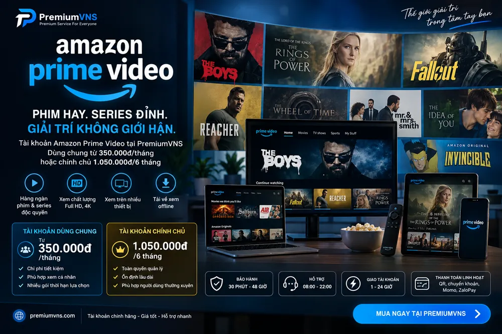 khi phim giải trí đỉnh cao ko giới hạn trên Amazon Prime Video