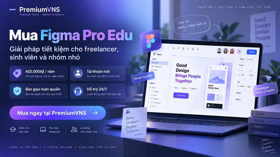 tài khoản Figma Pro Edu mua tại PremiumVNS