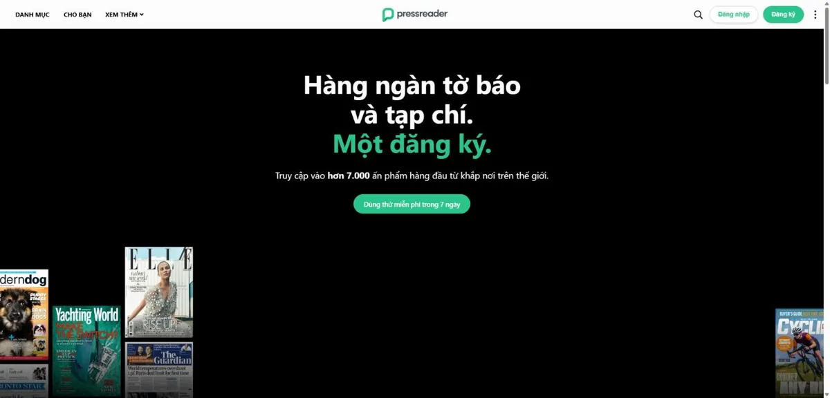 Danh sách top ứng dụng tạp chí online hay nhất 2026 7 Trang chủ PressReader: hơn 7.000 ấn phẩm, dùng thử miễn phí 7 ngày